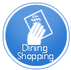 Dining & Shopping